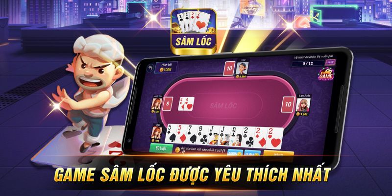 Hướng dẫn chơi bài Sâm lốc hiệu quả cao Hướng dẫn chơi bài Sâm lốc hiệu quả cao